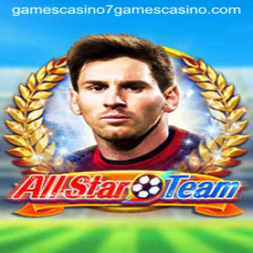 Discover the Thrill of AllStarTeam at 7games Casino