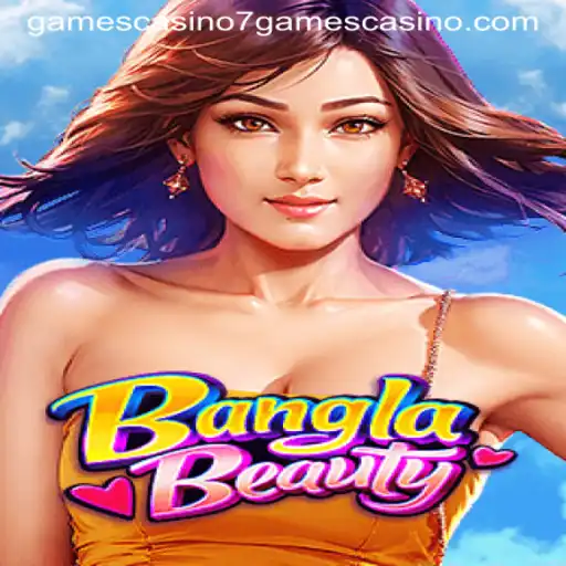 Exploring BanglaBeauty: A Vibrant Addition to 7Games Casino