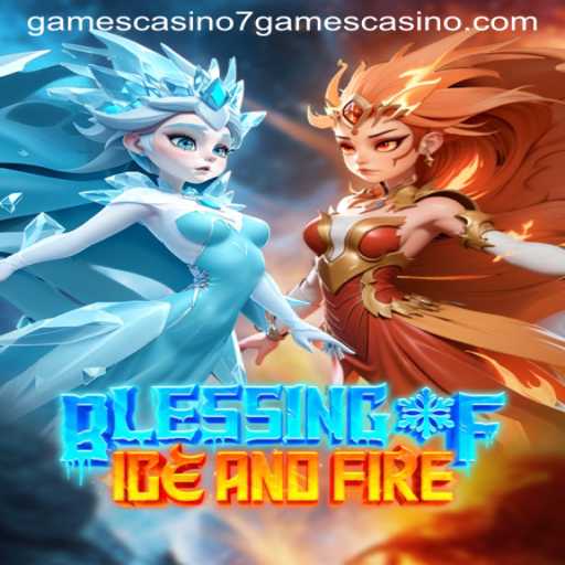 Discover 'Blessing of Ice and Fire' at 7Games Casino