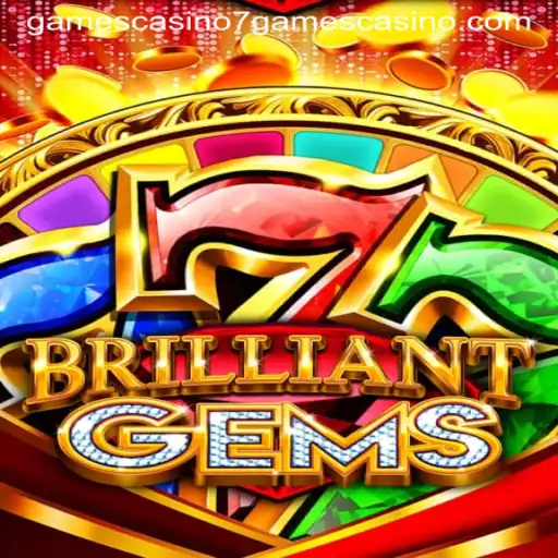 Exploring the World of BrilliantGems at 7games Casino