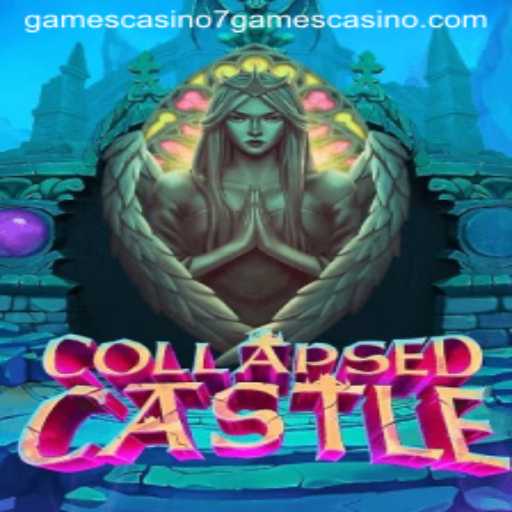 Unveiling CollapsedCastle: A New Era in 7Games Casino