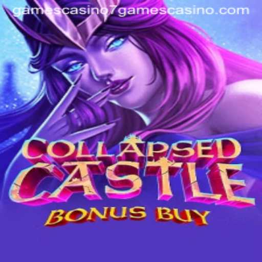 Explore the Enigmatic World of CollapsedCastleBonusBuy at 7games Casino