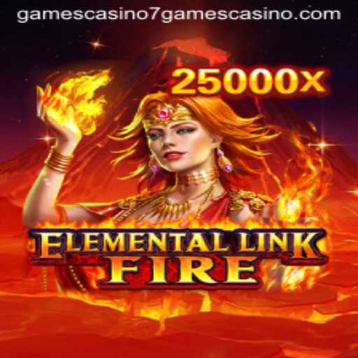 Unveiling the Thrills of ElementalLinkFire at 7Games Casino