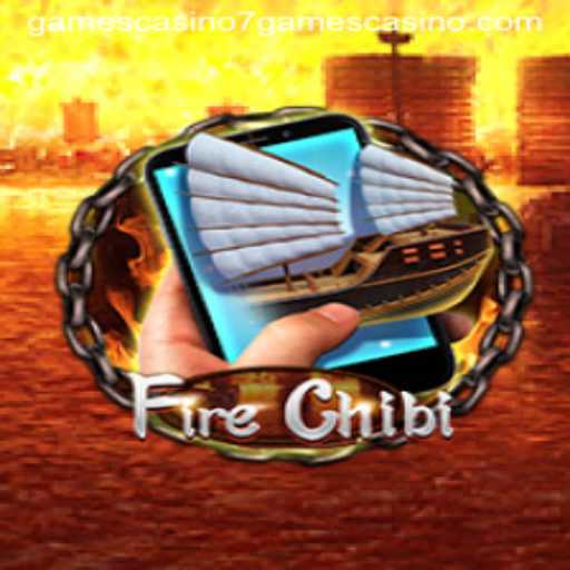 Unveiling FireChibiM: A Thrilling Adventure in the World of 7games Casino