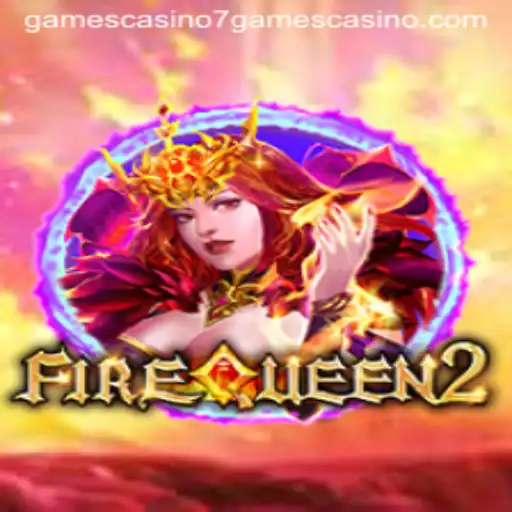 Unveiling the Mystique of FireQueen2 at 7games Casino