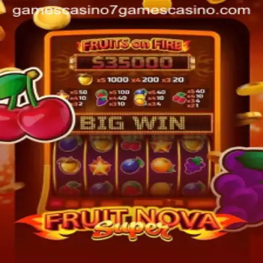 Exploring FruitNovaSuper: A Thrilling Addition to 7games Casino