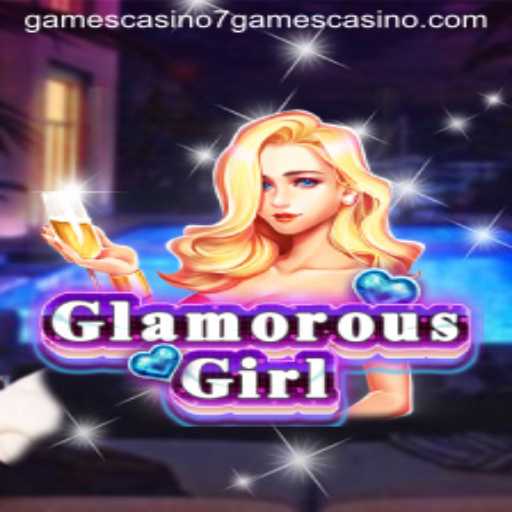 The Allure of GlamorousGirl at 7games Casino: A Comprehensive Guide