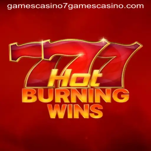 HotBurningWins: A Thrilling Escape in the World of 7games Casino
