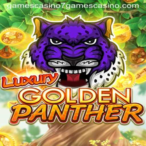 LUXURYGOLDENPANTHER: Unleashing a World of Opulence in 7Games Casino