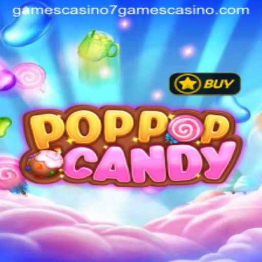 POPPOPCANDY: A Sweet Adventure in 7Games Casino