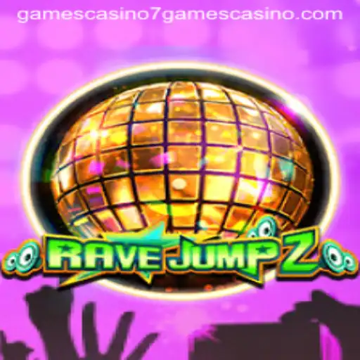 Exploring the Thrills of RaveJump2 at 7games Casino