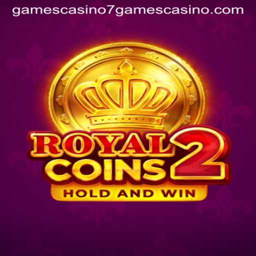 Explore RoyalCoins2: A New Gem in 7Games Casino