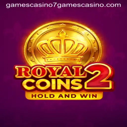 Explore RoyalCoins2: A New Gem in 7Games Casino