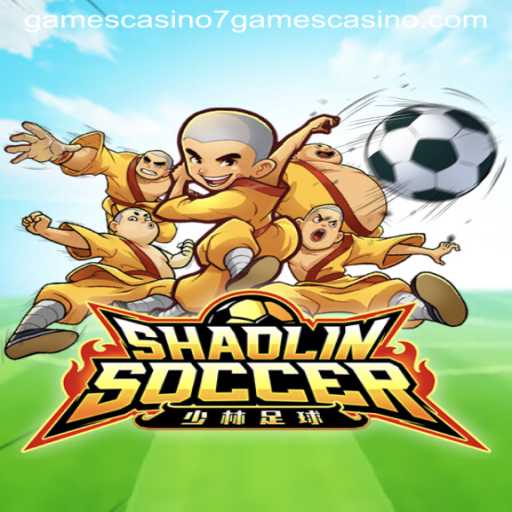 Shaolin Soccer: An Exciting Blend of Martial Arts and Casino Gaming at 7games Casino