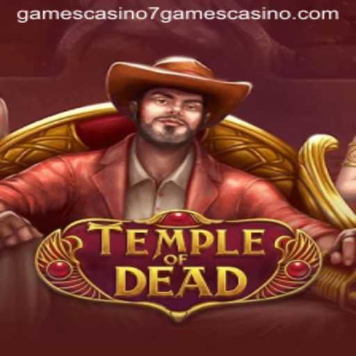 Exploring TempleofDead: The Exciting World of 7games Casino